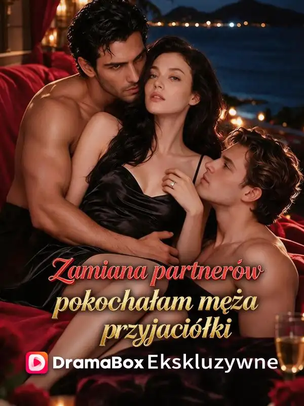 Zamiana partnerów: pokochałam męża przyjaciółki poster