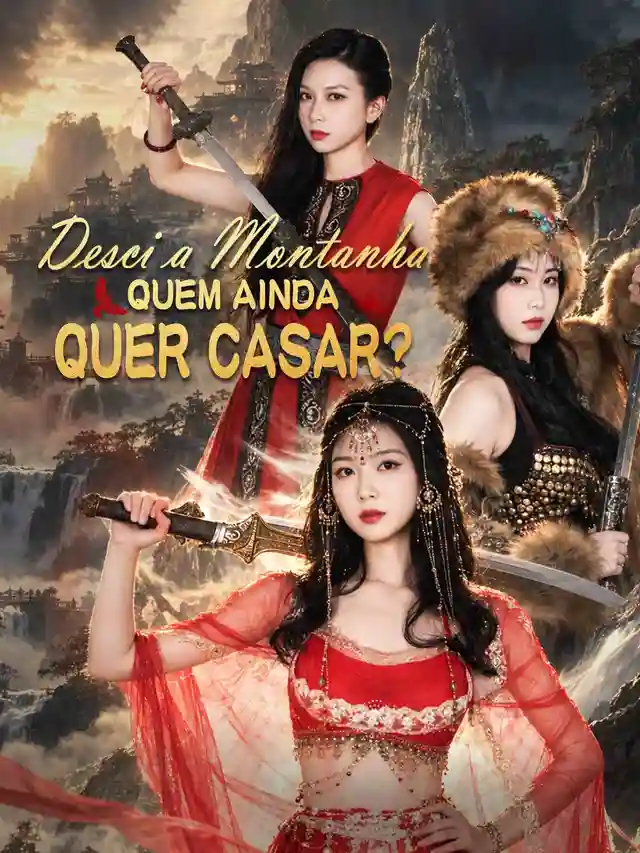 Desci a Montanha, Quem Ainda Quer Casar? poster